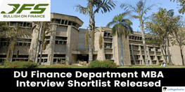 DU Finance Department MBA Interview Shortlist Released Interviews to Begin From April 27